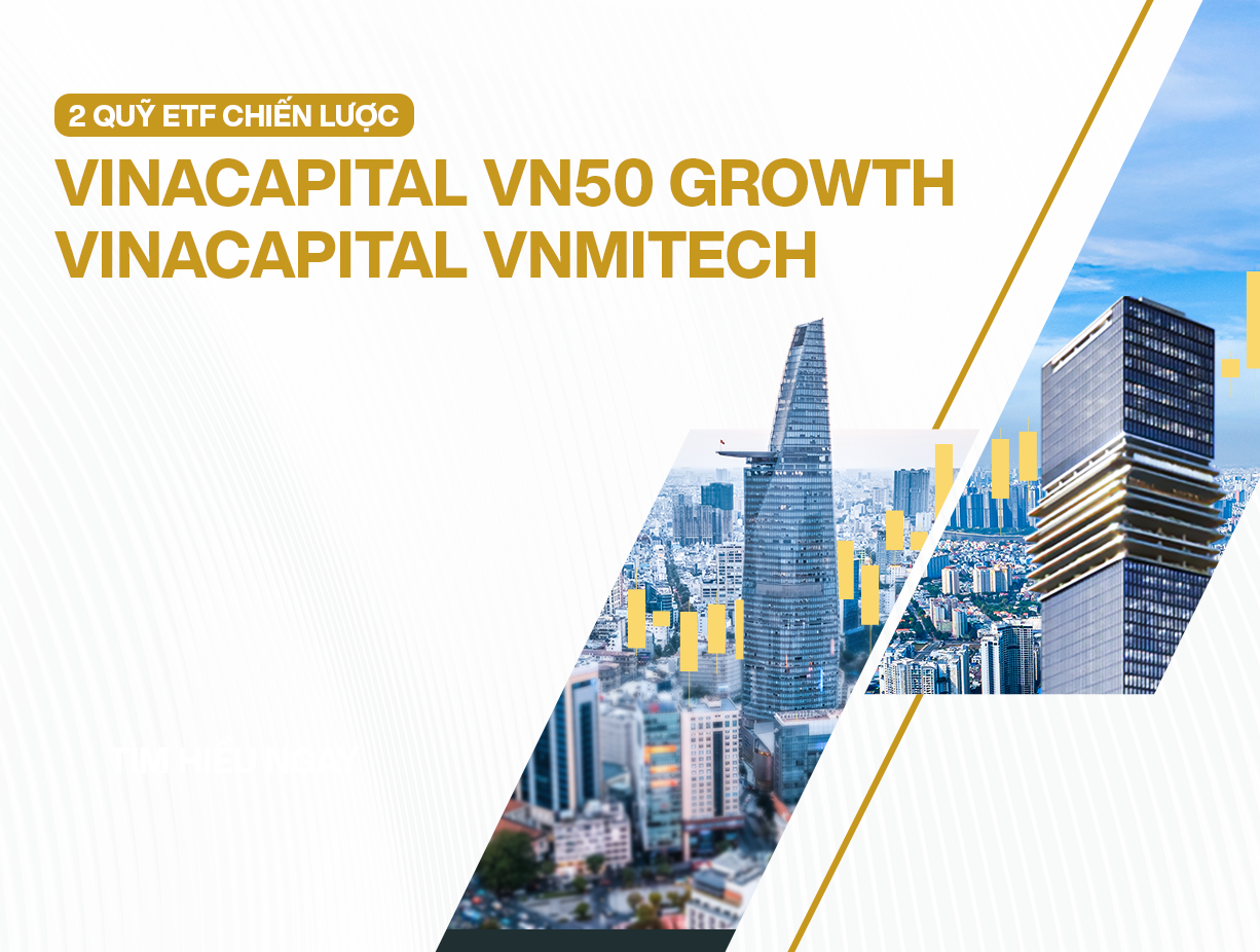 VinaCapital ra mắt hai quỹ ETF chiến lược đầu tiên tại Việt Nam